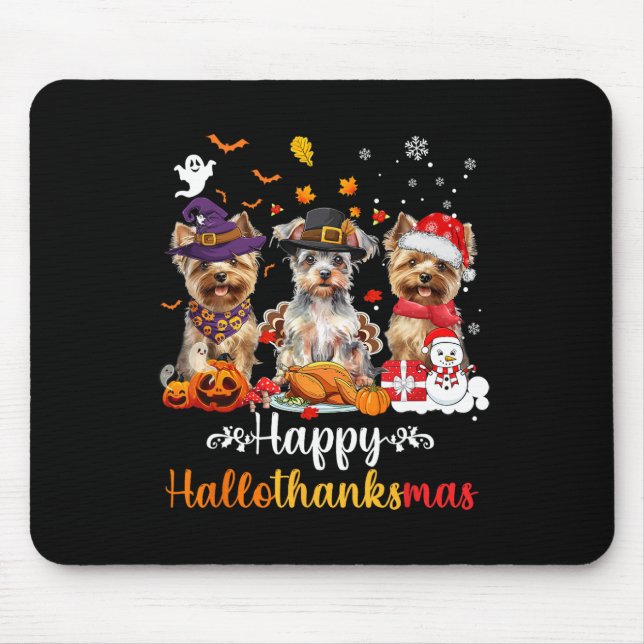 Happy Hallothanksmas Yorkshire Dog Halloween Chris Mouse Pad (Front)