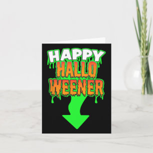 Happy Hallow Weener Funny Halloween Gift Card