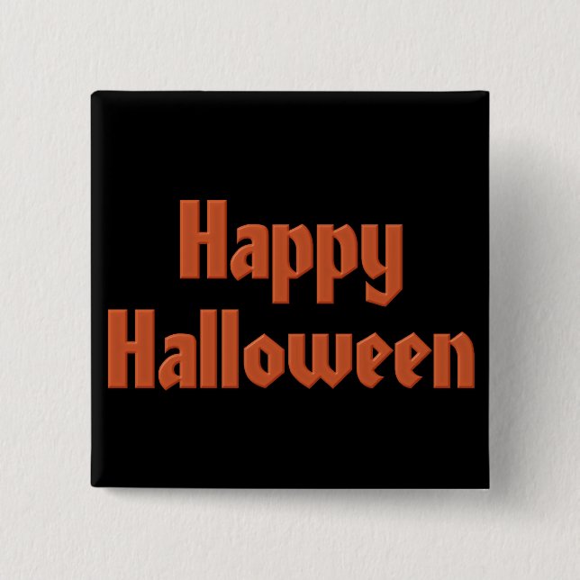 Happy Halloween 15 Cm Square Badge (Front)