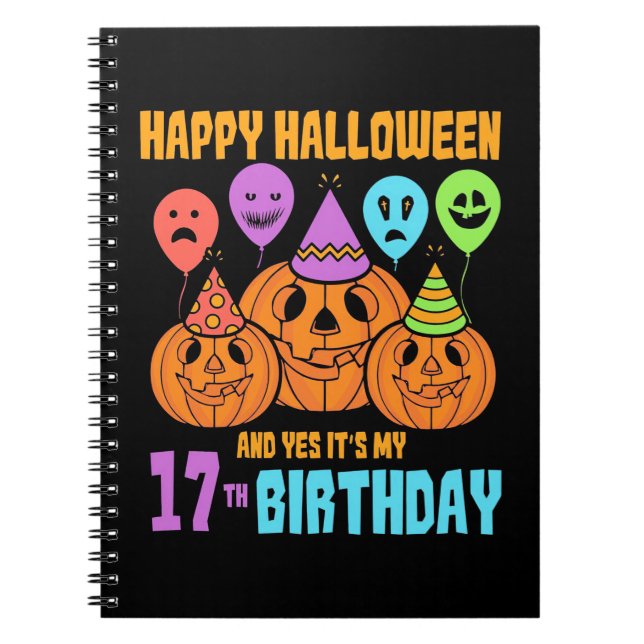 Happy Halloween 17th Birthday Notebook (Front)