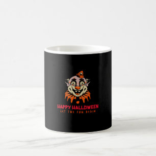 Happy Halloween Clown Let the Fun Begin Coffee Mug
