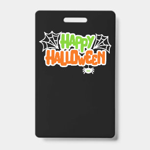 Happy Halloween Colourful Cute Spider Web ID Badge