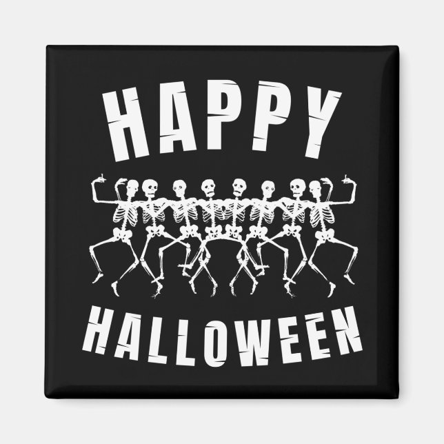 HAPPY HALLOWEEN DANCING SKELETONS MAGNET (Front)