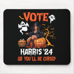 Happy Halloween Day Vote Harris 2024 Or You Will B Mouse Pad