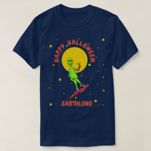 HAPPY HALLOWEEN EARTHLING T-Shirt