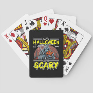Happy Halloween Eat Drink And Be Scary Cool  Playing Cards