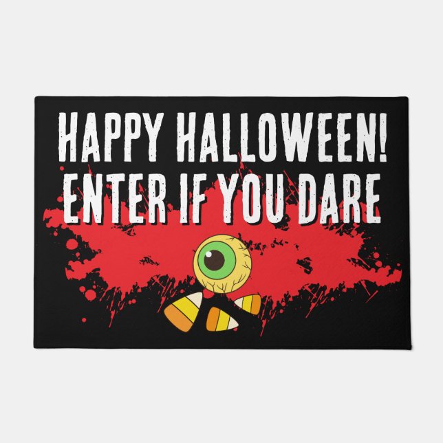 Happy Halloween Enter If You Dare Welcome Mat (Front)