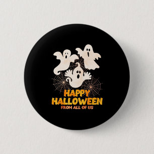 Happy Halloween From All Of Us 6 Cm Round Badge