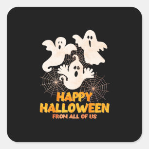Happy Halloween From All Of Us Square Sticker