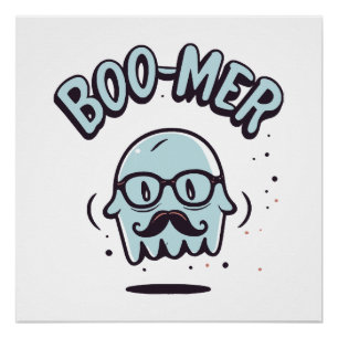 Happy Halloween from Your Favourite Boomer! Poster