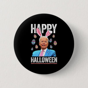 Happy Halloween Fun Biden Bunny Eggs For Halloween 6 Cm Round Badge