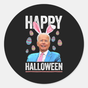 Happy Halloween Fun Biden Bunny Eggs For Halloween Classic Round Sticker