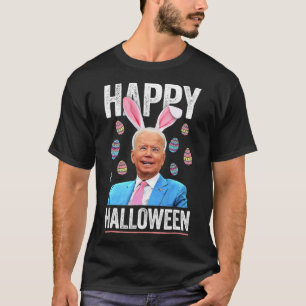 Happy Halloween Fun Biden Bunny Eggs For Halloween T-Shirt