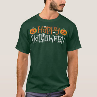 Happy Halloween fun get trick or candy funny sarca T-Shirt