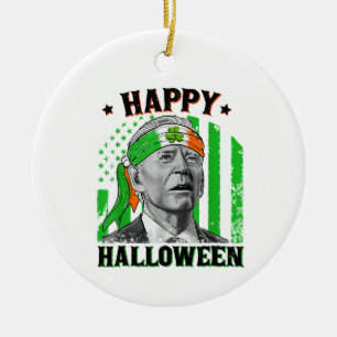 Happy Halloween Funny Joe Biden St Patricks Day Fl Ceramic Ornament