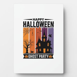 Happy Halloween Ghost Party Haunted House Shirt De Plaque