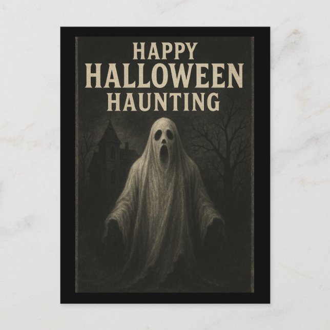 Happy Halloween Haunting - Ghostly Postcard (Front)