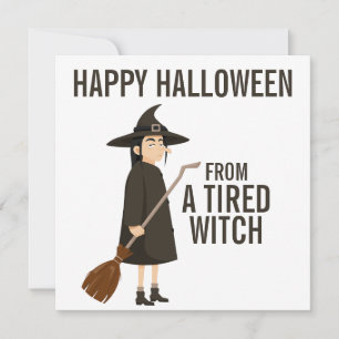 Happy Halloween Humor Black and White Witch Holiday Card