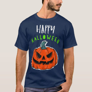 Happy Halloween Jack O Lantern Pumpkin Scary  T-Shirt