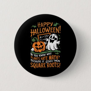 Happy Halloween - Math Teacher Scientist Funny Des 6 Cm Round Badge