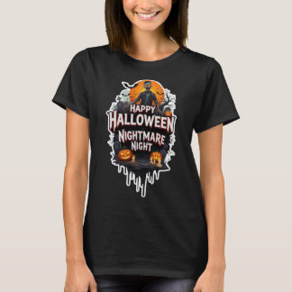Happy Halloween Nightmare Night T-Shirt