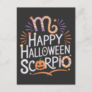 Happy Halloween, Scorpio Halloween Scorpio Quote Postcard