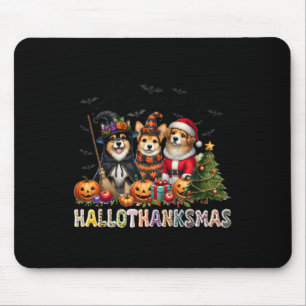 Happy Halloween Thanksgiving Christmas Dog Lovers  Mouse Pad