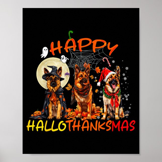 Happy Halloween Thanksgiving Christmas German Shep Poster (Front)