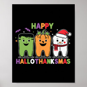Happy Halloween Thanksgiving Christmas Happy Hallo Poster