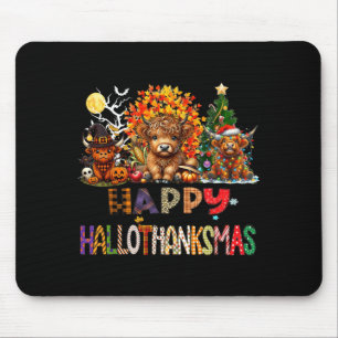 Happy Halloween Thanksgiving Christmas Highland Mouse Pad