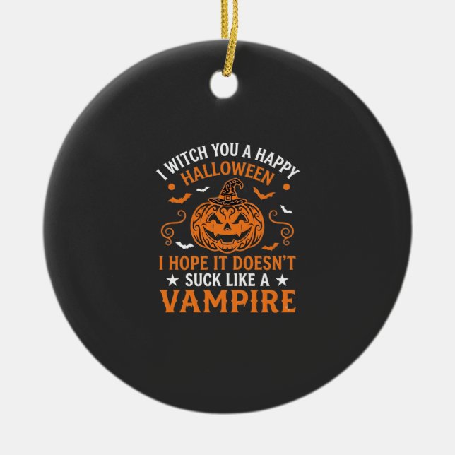 Happy Halloween Vampire Pumpkin Witch Hat Bats Ceramic Ornament (Front)