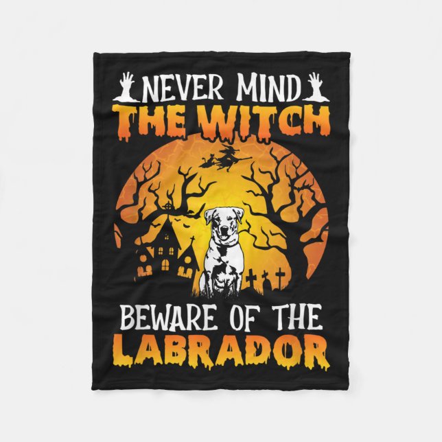 Happy Halloween Vibes Decor Beware Of The Labrador Fleece Blanket (Front)