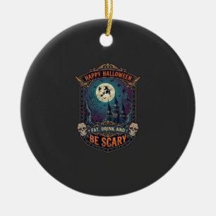 Happy Halloween Witch Castle Skulls Fat Drink Be S Ceramic Ornament