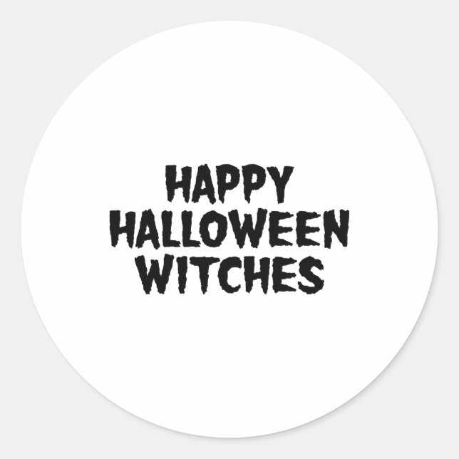 Happy Halloween Witches  Classic Round Sticker (Front)