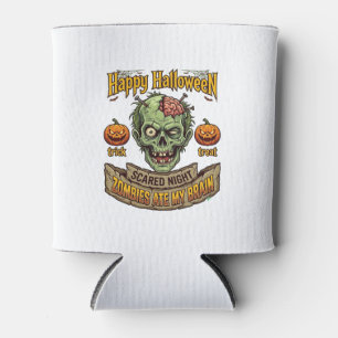 Happy Halloween Zombies Ate Brain Zombie Head Pump Can Cooler