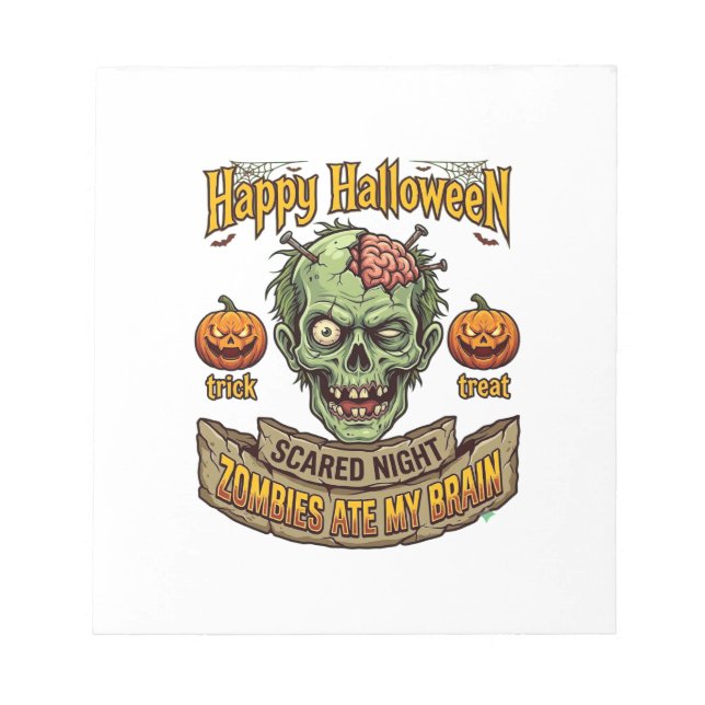 Happy Halloween Zombies Ate Brain Zombie Head Pump Notepad (Front)
