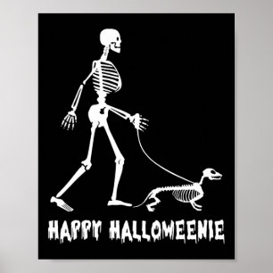 Happy Halloweenie Skeleton Walking Dachshund Dog H Poster