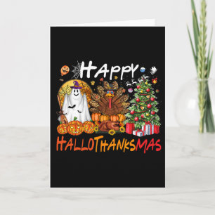 Happy Hallowthanksmas Fall Christmas Halloween Fam Card