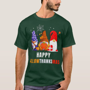 Happy Hallowthanksmas Gnome Funny Gnome Love T-Shirt