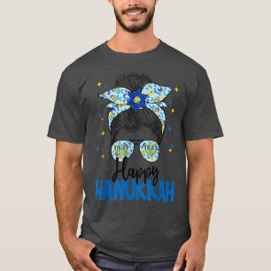 Happy Hanukkah Days Messy Bun Hair Funny Ugly Hanu T-Shirt