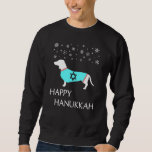 Happy Hanukkah For Dachshund Dog Sweatshirt<br><div class="desc">Happy Hanukkah For Dachshund Dog</div>