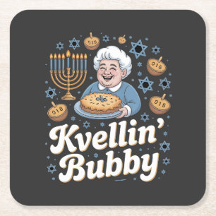 Happy Hanukkah Funny Jewish Holiday Kvellin Bubby Square Paper Coaster