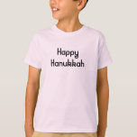 Happy Hanukkah in fun retro letters T-Shirt<br><div class="desc">a cheerful font in which happy hanukkah is written in a fun cursive</div>