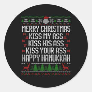 Happy Hanukkah Kiss My His Your Merry Christmas Classic Round Sticker