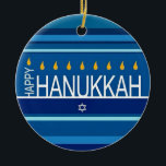 Happy Hanukkah Menorah and Dreidels  Ceramic Ornam Ornament<br><div class="desc">Celebrate eight days and eight nights of the Festival of Lights with Hanukkah cards and gifts. The festival of lights is here. Light the menorah, play with the dreidel and feast on latkes and sufganiyots. Celebrate the spirit of Hanukkah with friends, family and loved ones by wishing them Happy Hanukkah....</div>