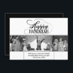 Happy Hanukkah | Modern Script Black White 3 Photo Holiday Card<br><div class="desc">Minimal classic black Bar/Bat Mitzvah and Hanukkah modern Star of David against a solid background creates an elegant,  sophisticated design. For other coordinating colours or matching products,  visit JustFharryn @ Zazzle.com or contact the designer,  c/o Fharryn@yahoo.com  All rights reserved. #zazzlemade #christmasdecor</div>