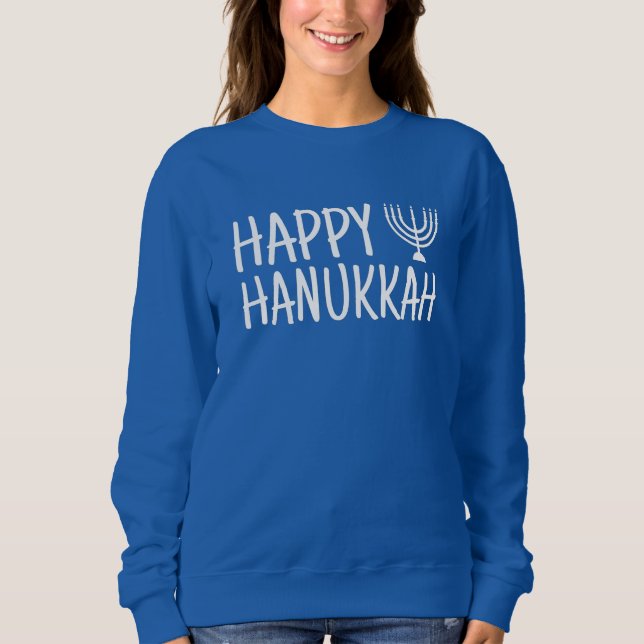 Happy Hanukkah T-Shirt Sweatshirt (Front)