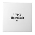 Happy Hanukkah your name text image editable  Ceramic Tile<br><div class="desc">Design</div>