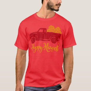 Happy Harvest for Farmer  Harvest Thanksgiving  T-Shirt