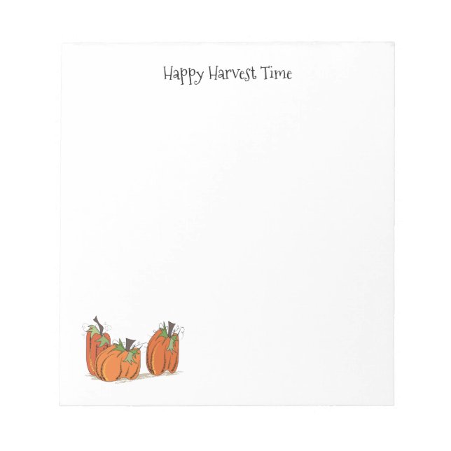 Happy Harvest Time Pumpkins Note Pad (Front)